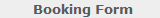 Booking Form